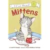 Mittens (My First I Can Read)