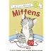 Mittens (My First I Can Read)
