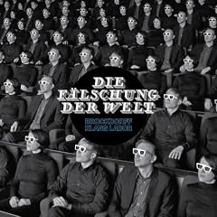 Die F�lschung der Welt