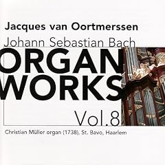 Bach: Organ Works Vol. 8