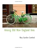 Among Old New England Inns