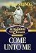 Books : The Kingdom and the Crown, Volume 2: Come Unto Me