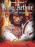 King Arthur The Young Warlord