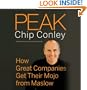 Peak: How Great Companies Get Their Mojo from Maslow