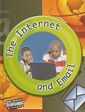 The Internet and Email (Let's Explore Science)