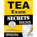 tea exam secrets study guide tea test review for the treasury enforcement agent exam