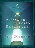 The Power of Spoken Blessings (LifeChange Books)