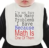 I'm Not Sure How Many problems I Have Because Math Is One Of Them Slogan ネクタイを有する有機ビブ Medium