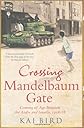 Crossing Mandelbaum Gate