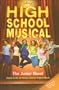 High School Musical: The Junior Novel (Junior Novelization)
