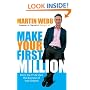 Make Your First Million: Ditch the 9-5 and Start the Business of Your Dreams