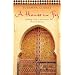 A House in Fez: Building a Life in the Ancient Heart of Morocco