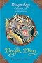 The Dragon Diary (Dragonology Chronicles)