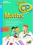 CAHIER DE L'ANNEE DE - MATHS CP - (Ancienne �dition)