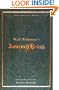 Walt Whitman's Leaves of Grass (150th Anniversary Edition)