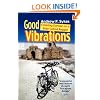 Good Vibrations: Crossing Europe on a Bike Called Reggie