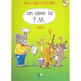 On aime la F.M. Volume 1par Marie-H�l�ne Siciliano