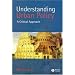 Understanding Urban Policy: A Critical Introduction