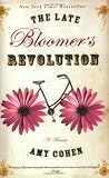 The Late Bloomer's Revolution