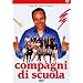 Compagni Di Scuola