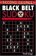 Second-Degree Black Belt Sudoku (Martial Arts Sudoku)