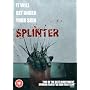 Splinter [DVD] [2008]
