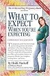 What to Expect When You're Expecting (New / Revised) (Paperback)