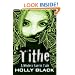 Tithe (Modern Tale of Faerie)