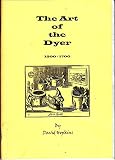 The art of the dyer 1500-1700