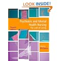 Psychiatric and Mental Health Nursing: The Craft of Caring