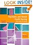 Psychiatric and Mental Health Nursing: The Craft of Caring
