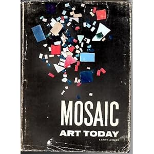 Mosaic art today (International textbooks in art education)
