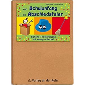 Von Schulanfang bis Abschiedsfeier: Schöne Theaterstücke mit wenig Aufwand