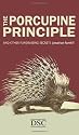 The Porcupine Principle: and Other Fundraising Secrets