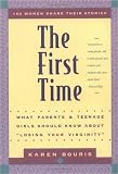 The First Time: What Parents and Teenage Girls Should Know About
