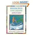 Mocha Dick: The Legend and Fury