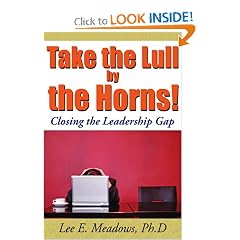 Take the Lull by the Horns!
