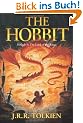 The Hobbit or There and Back Again (Essential Modern Classics)