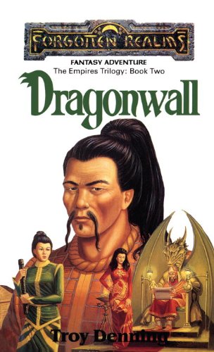 Dragonwall: Forgotten Realms (The Empires Trilogy)