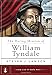 The Daring Mission of William Tyndale (A Long Line of Godly Men Profile)