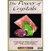 THE POWER OF CRYSTALS - CRYSTAL HEALING