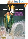 XIII, Bd.6, Dossier Jason Fly