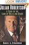Julian Robertson: A Tiger in the Land of Bulls and Bears