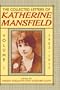 The Collected Letters of Katherine Mansfield: Volume One: 1903-1917