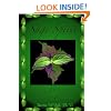 Sage Spirit: Salvia Divinorum and the Entheogenic Experience