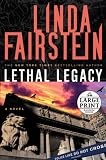 Lethal Legacy: A Novel