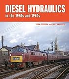 Diesel hydraulics in the 1960s and 1970s
