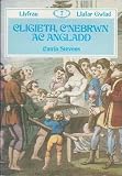 Cligieth, c'nebrwn ac angladd : hen arferion mawr a chladdu yng Nghymru