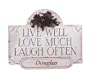Live Well Love Much Laugh Often