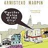 Further Tales of the City: Tales of the City, Book 3